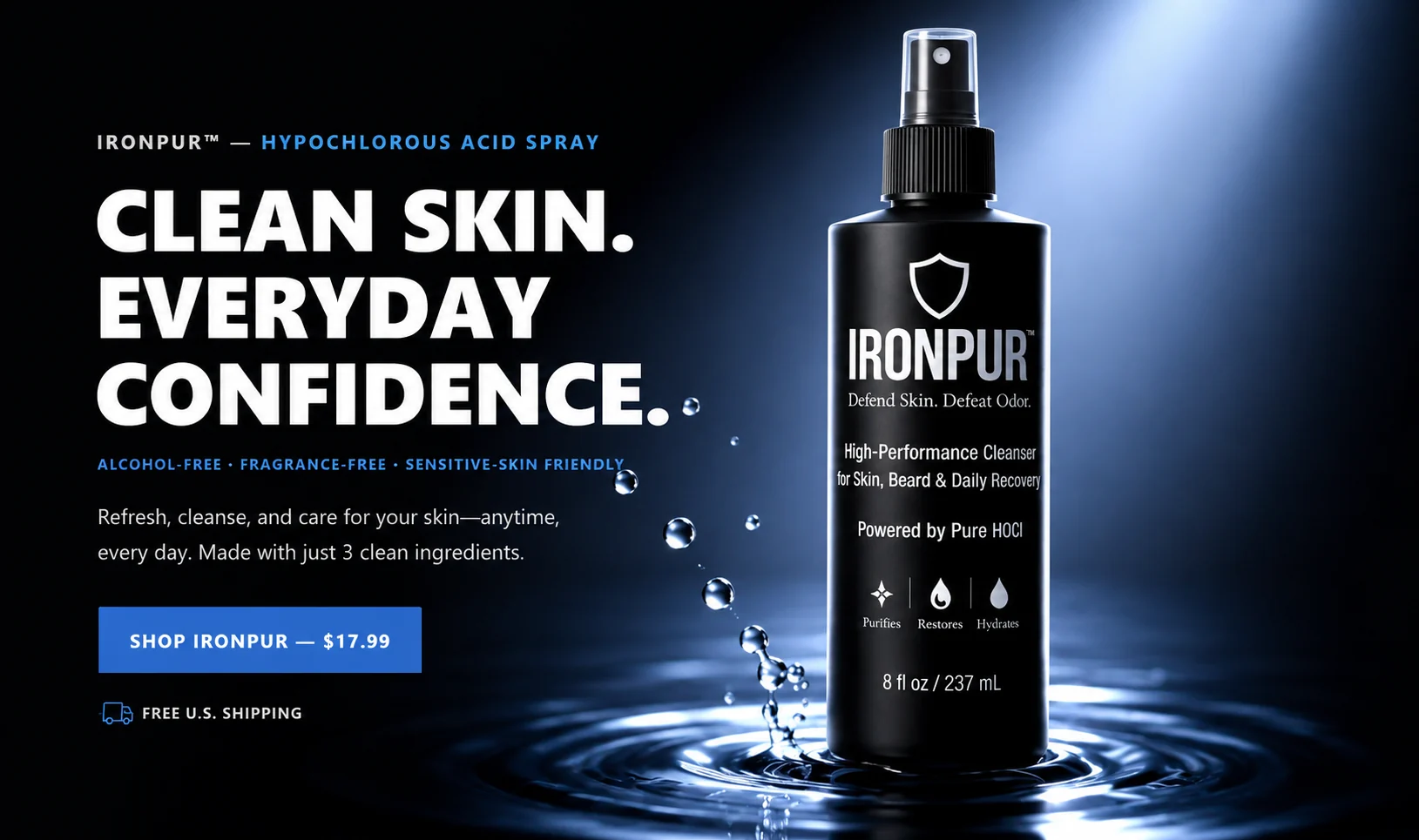 IRONPUR™ hypochlorous acid spray — clean skin, everyday confidence. Alcohol-free, fragrance-free face and body mist for face and body, $17.99